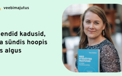 Kliendid kadusid, aga sündis hoopis uus algus